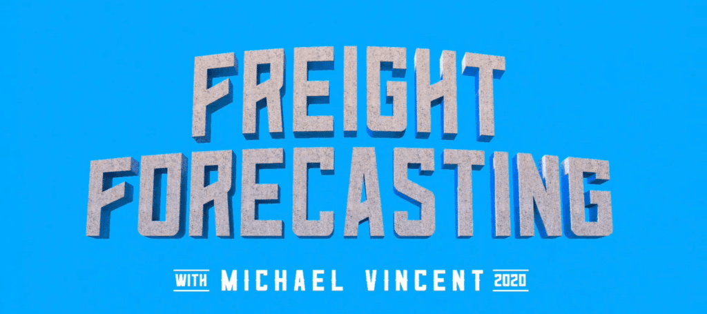 Freight Forecasting with Michael Vincent